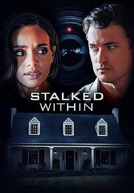 跟踪 Stalked Within