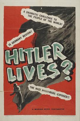 希特勒生活纪实 Hitler Lives