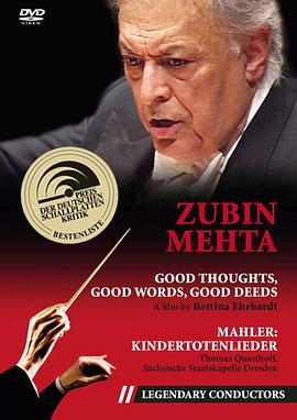 善思、善言、善行：指挥家祖宾·梅塔 Good Thoughts, Good Words, Good Deeds: The Conductor Zubin Mehta