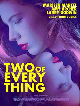 二生万物 Two of Everything