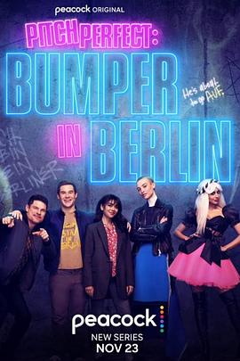 完美音调：邦珀在柏林 第一季 Bumper in Berlin Season 1