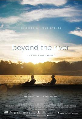 超越河流 Beyond the River
