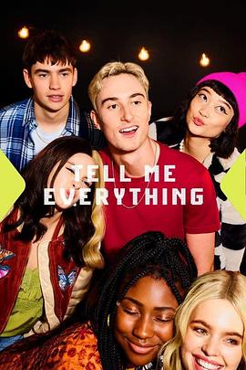 告诉我一切 第一季 Tell Me Everything Season 1