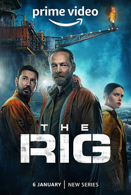 钻井 第一季 The Rig Season 1