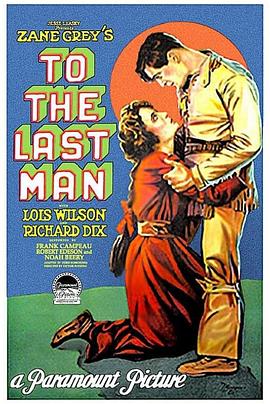 最后一个人 To the Last Man