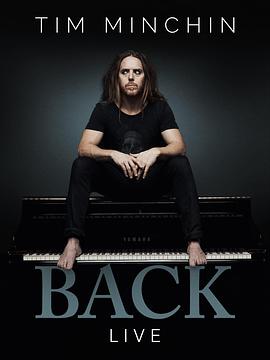 丁门庆：回来 Tim Minchin: Back