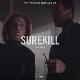 "The X Files" SE 8.8 Surekill