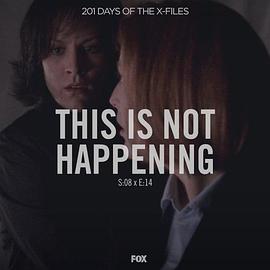 "The X Files" SE 8.14 This Is Not Happening