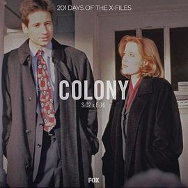 "The X Files"  Season 2, Episode 16: Colony
