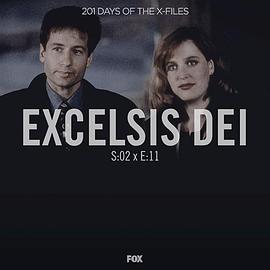 "The X Files"  Season 2, Episode 11: Excelsis Dei