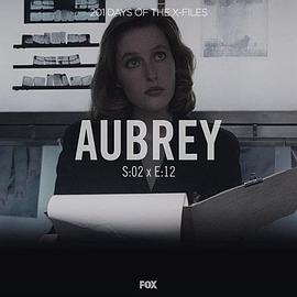 "The X Files"  Season 2, Episode 12: Aubrey