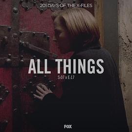 "The X Files" SE 7.17 All Things