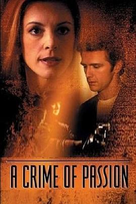 激情有罪 A Crime of Passion