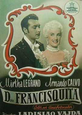 爱的化装舞会 Doña Francisquita