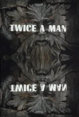 Twice a Man