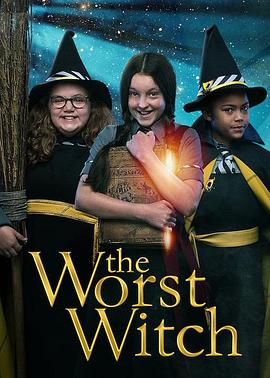 魔法学校 第一季 The Worst Witch Season 1
