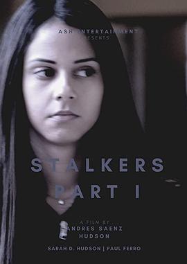 潜行者（上） Stalkers Part I