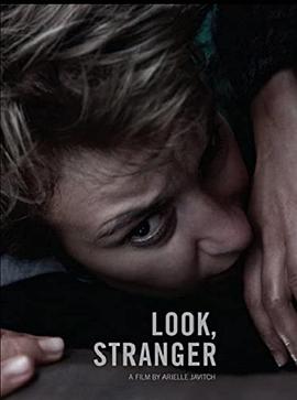 陌生人的战争 Look, Stranger
