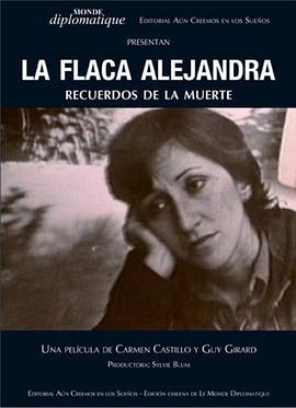 历史证人 La Flaca Alejandra