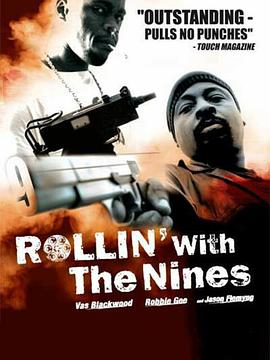 非常暴力 Rollin' With the Nines