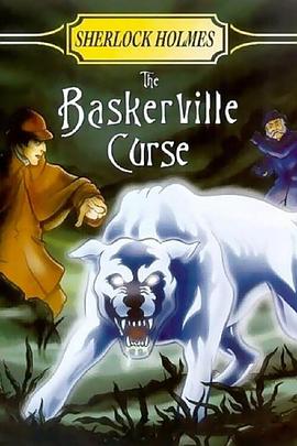 巴斯克维尔的诅咒 Sherlock Holmes and the Baskerville Curse
