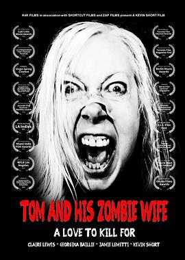 汤姆和他的僵尸妻子 Tom and His Zombie Wife