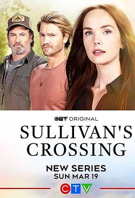 苏利文的十字路口 第一季 Sullivan's Crossing Season 1