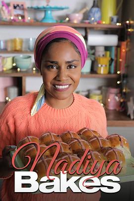 纳迪亚的烘焙世界 第一季 Nadiya Bakes Season 1
