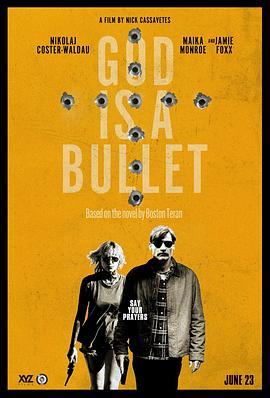 子弹就是上帝 God Is a Bullet