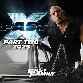 速度与激情11 Fast and Furious 11
