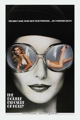 霍莉的二次曝光 The Double Exposure of Holly