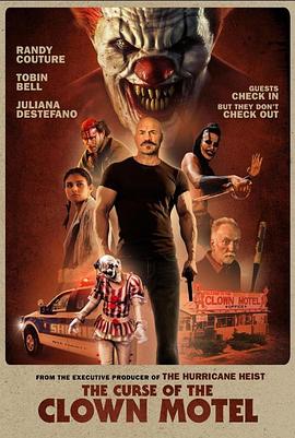 小丑汽车旅馆的诅咒 The Curse of the Clown Motel