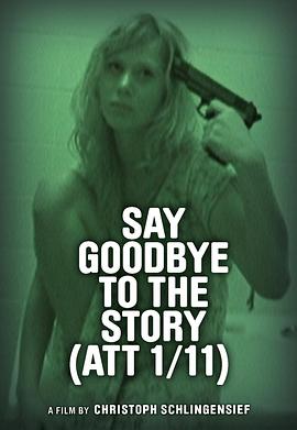 Say Goodbye to the Story (ATT 1/11)