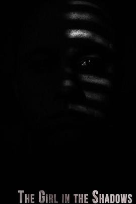 影中女孩 The Girl in the Shadows