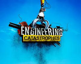 Engineering Catastrophes Season 4