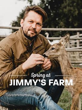 吉米农场的春天 Spring at Jimmy's Farm