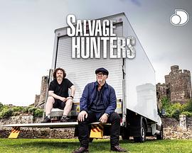旧货猎人 第十六季 Salvage Hunters Season 16