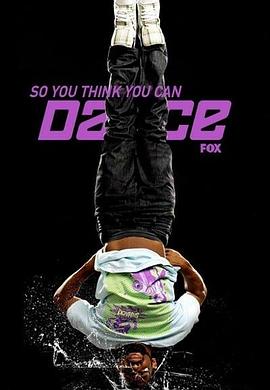 舞魅天下 第六季 So You Think You Can Dance Season 6