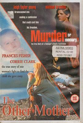 另一位母亲：真相时刻 The Other Mother: A Moment of Truth Movie