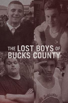 The Lost Boys of Bucks County