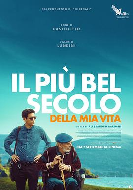 我生命中最美丽的世纪 Il più bel secolo della mia vita