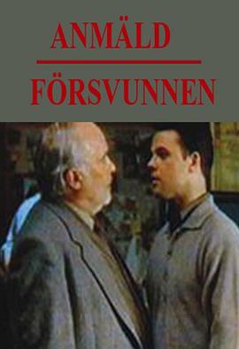 报告失踪 Anmäld försvunnen