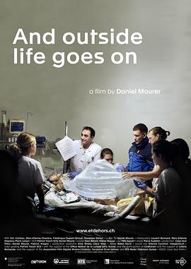 外面的生活还在继续 And Outside Life Goes On