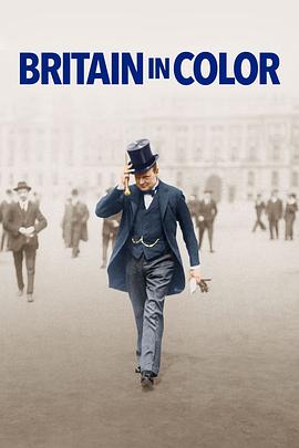 彩色英国简史 第一季 Britain in Color Season 1