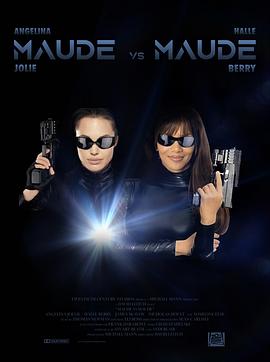 茉德大战茉德 Maude v Maude