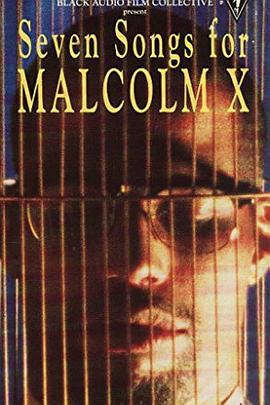 Seven Songs for Malcolm X