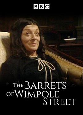 温波尔街的巴雷特一家 The Barretts of Wimpole Street