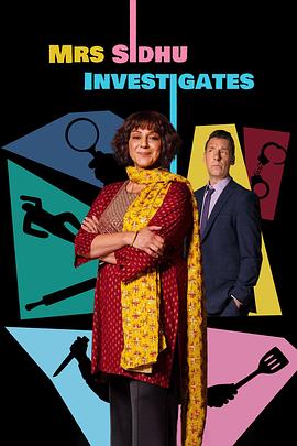 西杜夫人调查实录 Mrs Sidhu Investigates