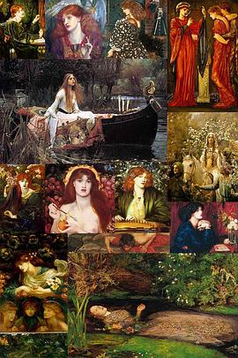 拉斐尔前派兄弟会 The Pre-Raphaelite Brotherhood