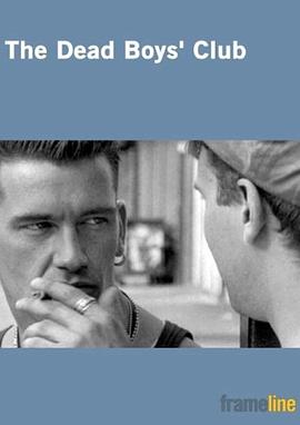 坏男孩俱乐部 The Dead Boys' Club